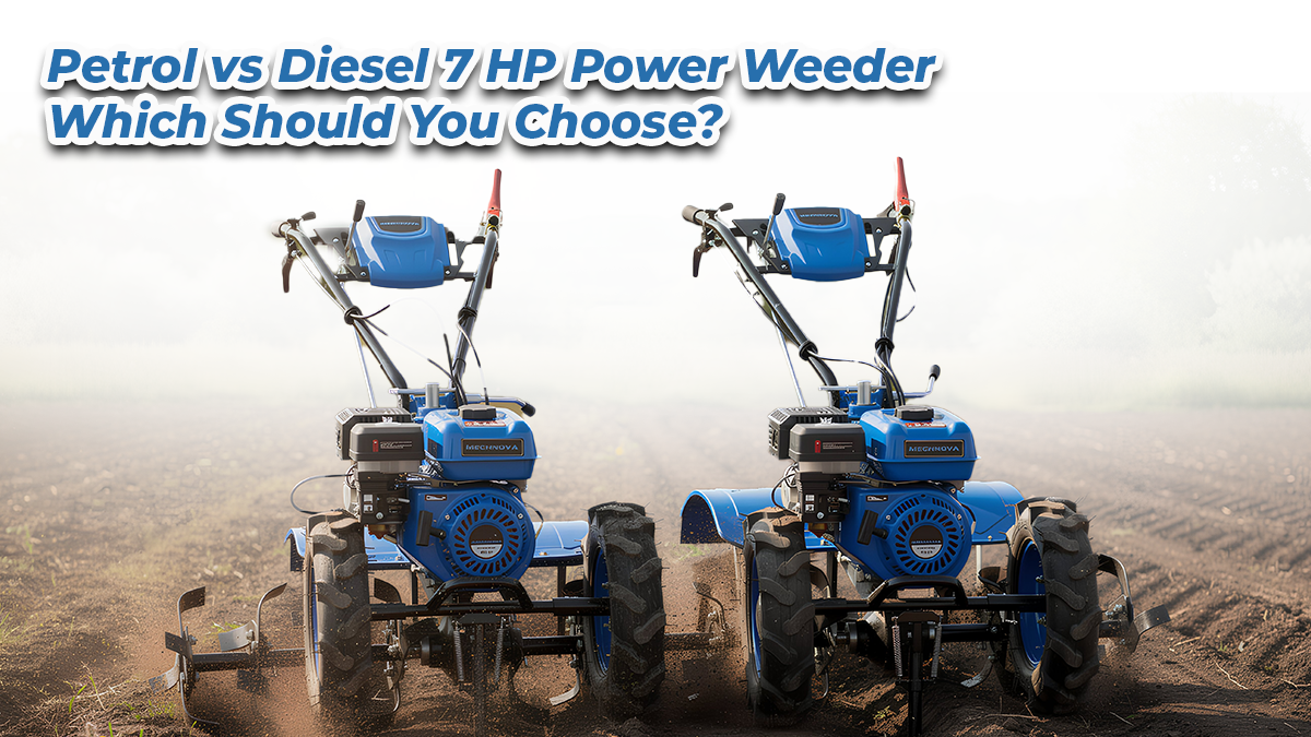 7 HP Power Weeder vs Mini Tractor Which is Better for Small Farmers