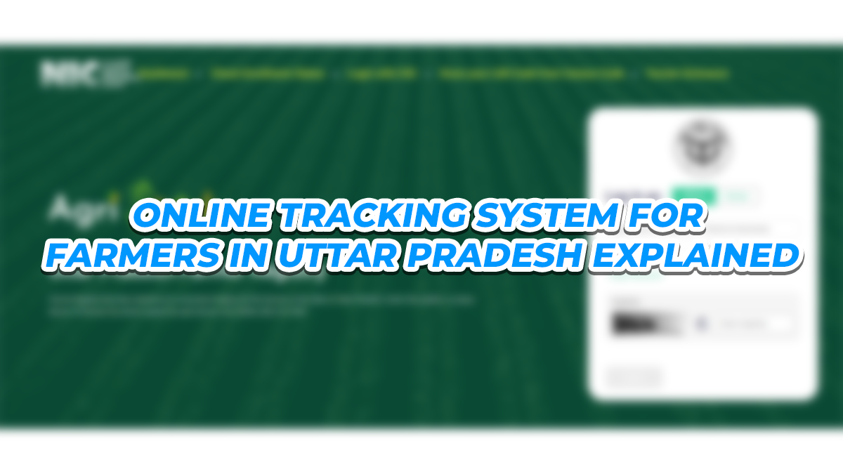 Online Tracking System for Farmers in Uttar Pradesh Explained