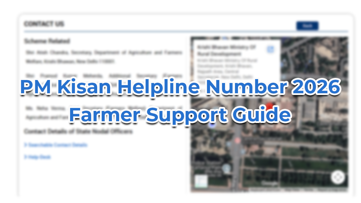 PM Kisan Helpline Number 2026 – Farmer Support Guide