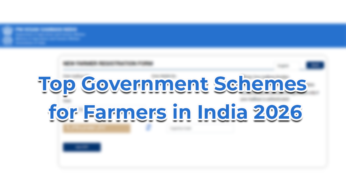 Top Government Schemes for Farmers in India 2026