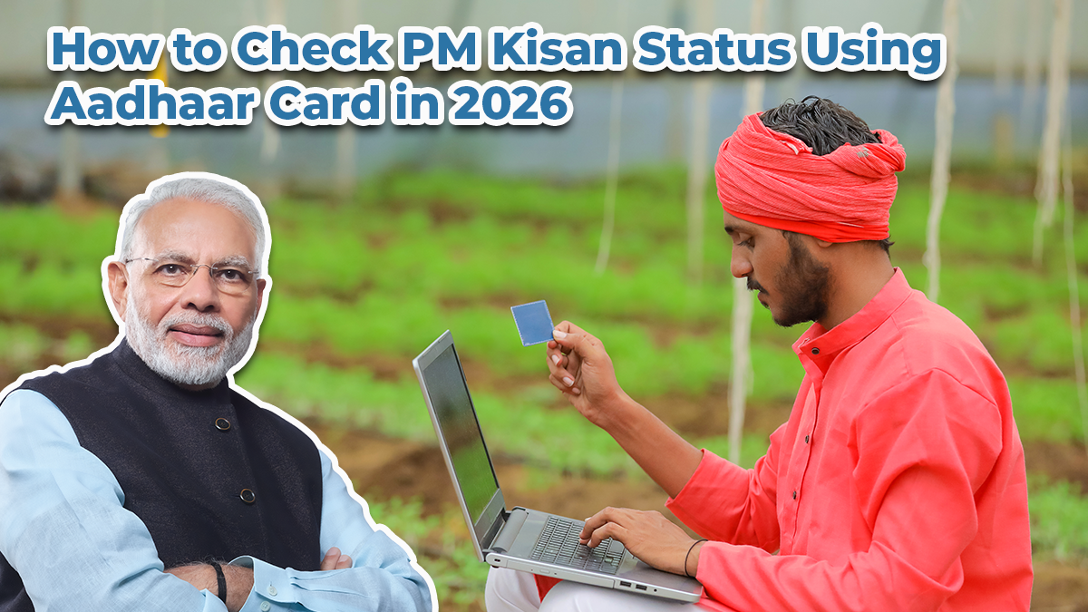 How to Check PM Kisan Status Using Aadhaar Card in 2026