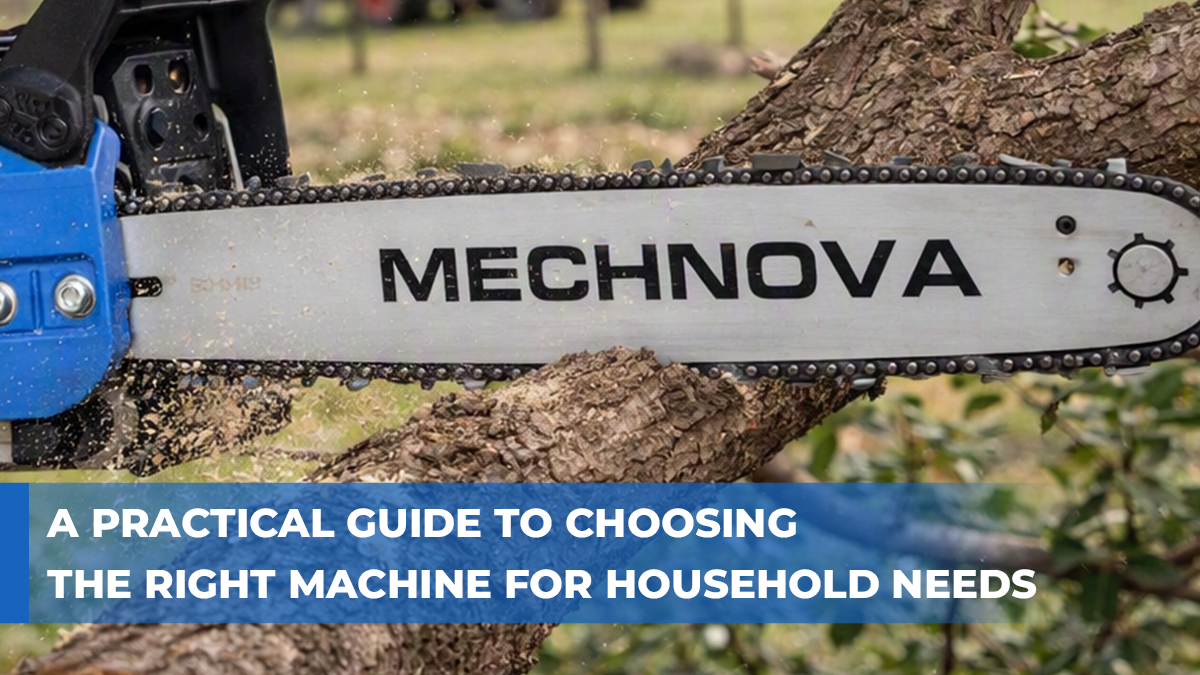 A Practical Guide to Choosing the Right Machine for Household Needs