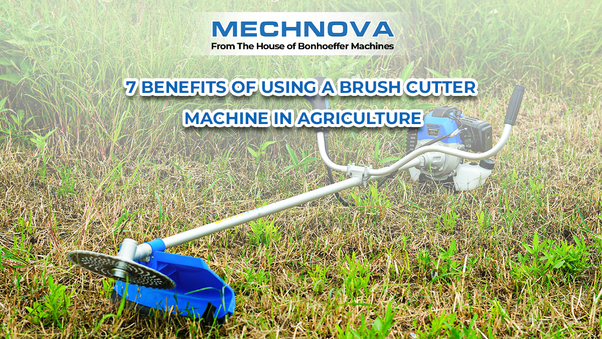7 Benefits of Using a Brush Cutter Machine in Agriculture