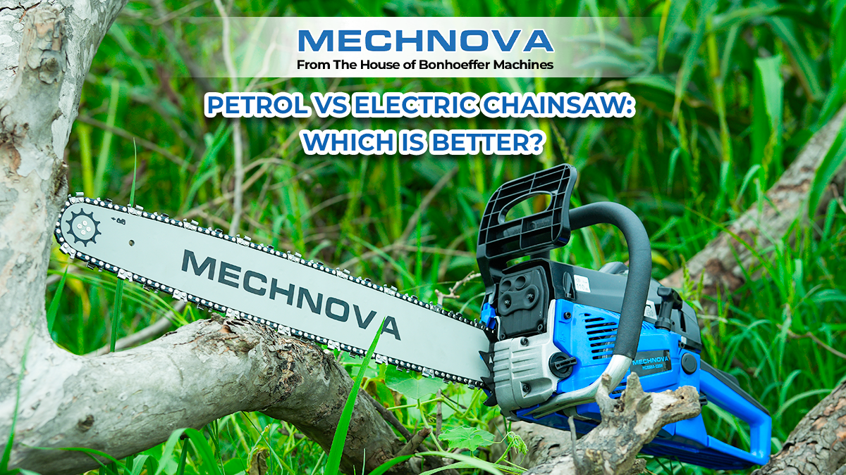 Petrol vs Electric Chainsaw: Which Is Better?